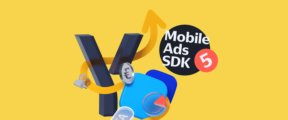 Яндекс выпустил новый набор библиотек Yandex Mobile Ads SDK 5 с технологией DivKit