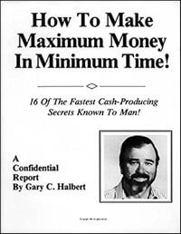 «Как заработать максимум денег за минимальное время!», Гари Хэлберт