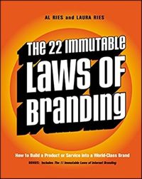 «22 непреложных закона брендинга», Эл Райс и Лаура Райс