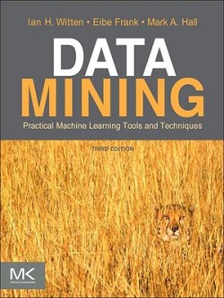 Data Mining (Ian H. Witten, Eibe Frank, Mark A. Hall)
