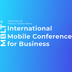 MBLT19: 7-я Международная мобильная конференция для бизнеса